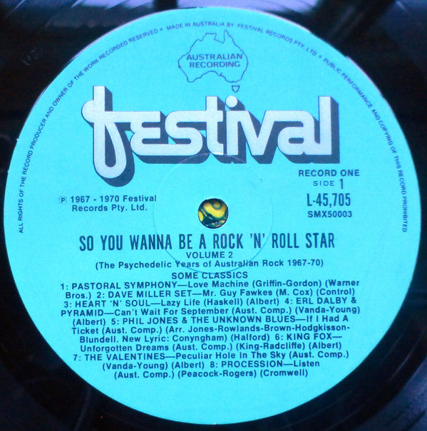 Various : So You Wanna Be A Rock 'N' Roll Star Volume 2 (The Psychedelic Years Of Australian Rock 1967-70) (2xLP, Comp)