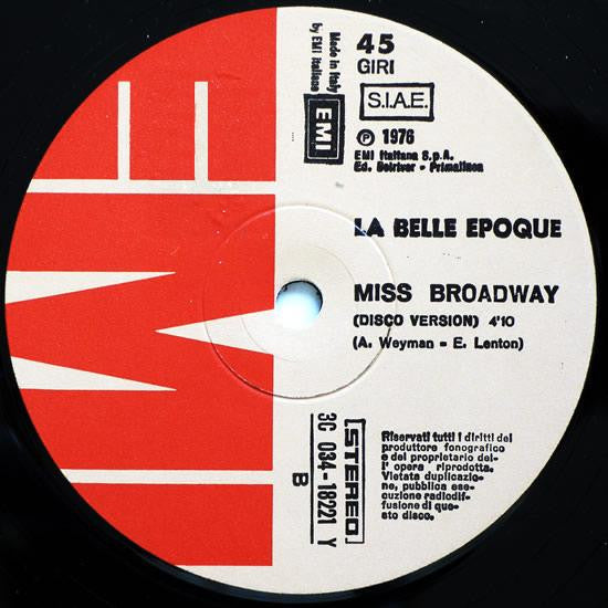 La Belle Epoque* : Black Is Black (Disco Version) (12")