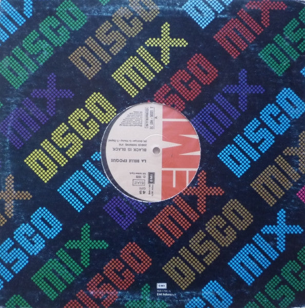 La Belle Epoque* : Black Is Black (Disco Version) (12")