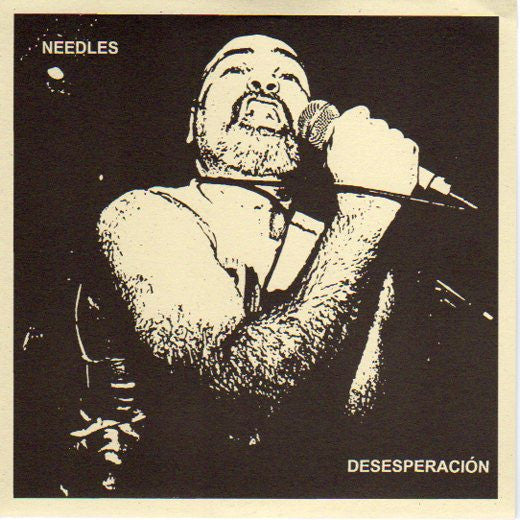 Needles (6) : Desesperación (7&quot;)