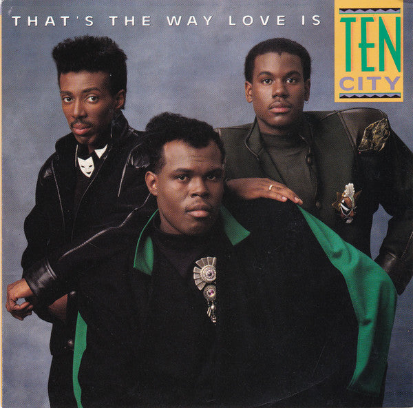Ten City : That's The Way Love Is (7", Single)