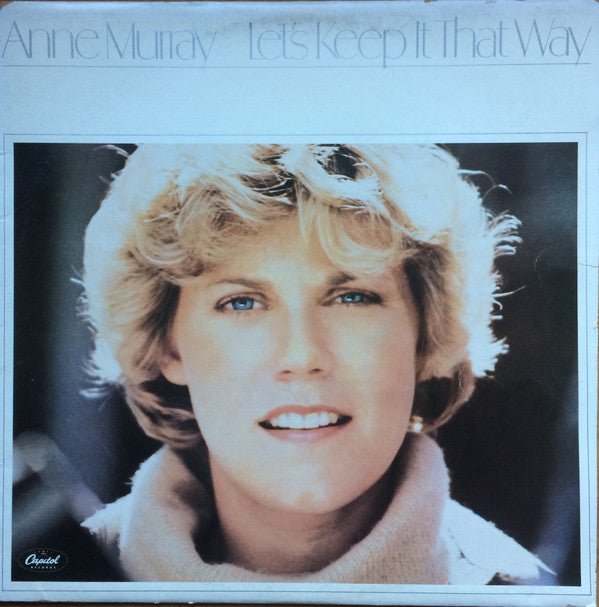 Anne Murray : Let&#39;s Keep It That Way (LP, Album)