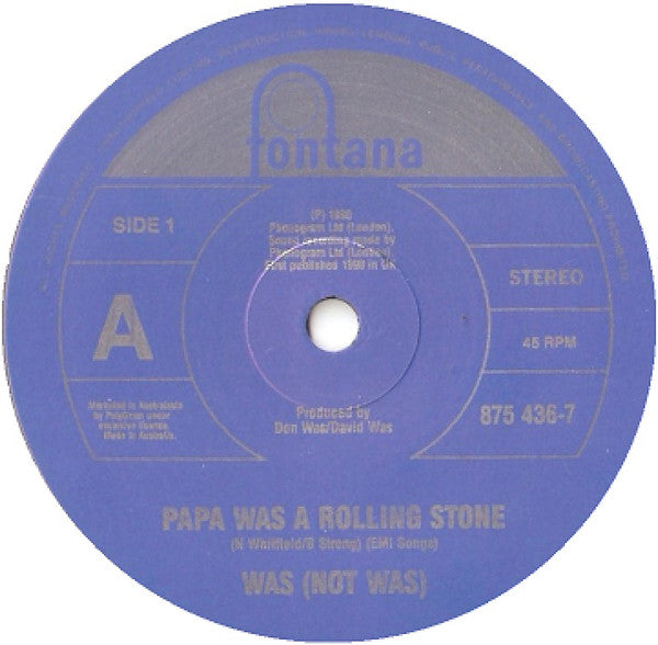 Was (Not Was) : Papa Was A Rolling Stone (7", Single)