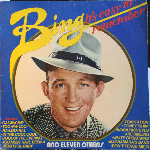 Bing Crosby : It&#39;s Easy To Remember (LP, Comp)