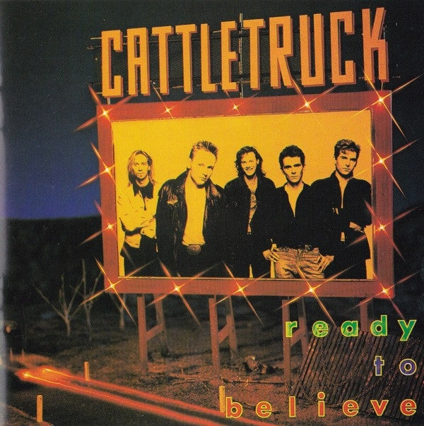 Cattletruck : Ready To Believe (LP, Album, Gat)