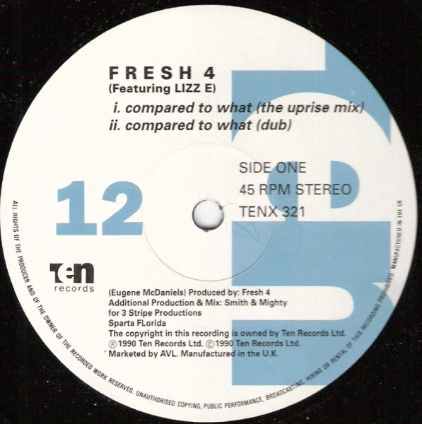 Fresh 4 Featuring Lizz E. : Compared To What (12")