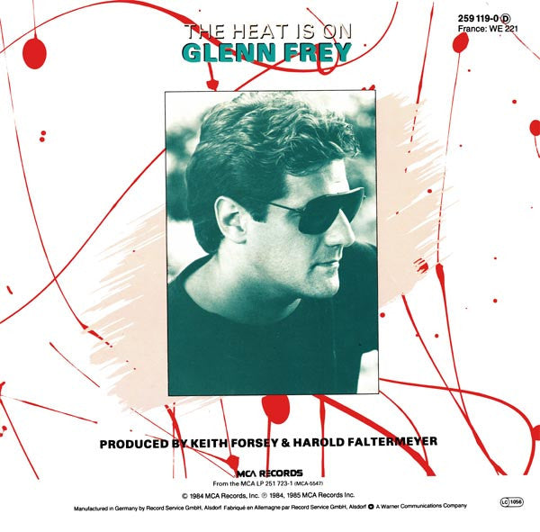 Glenn Frey : The Heat Is On (12", Maxi)