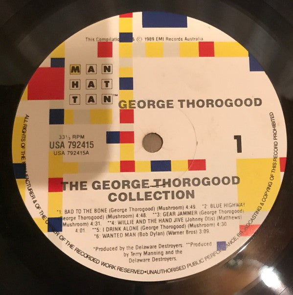 George Thorogood & The Destroyers : The George Thorogood Collection (LP, Comp, Gat)