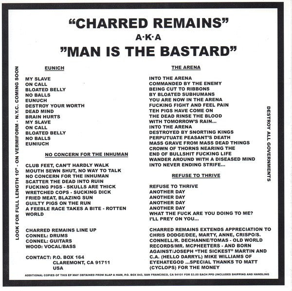 Charred Remains A.K.A. Man Is The Bastard / Bastard Noise : First Music / First Noise (7", Comp)