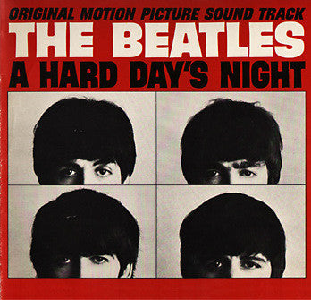 The Beatles : A Hard Day&#39;s Night (Original Motion Picture Sound Track) (LP, Album, RE)