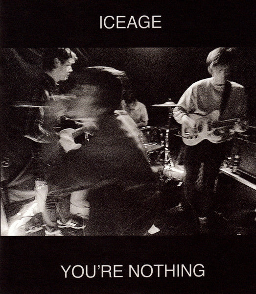 Iceage : You're Nothing (LP, Album)