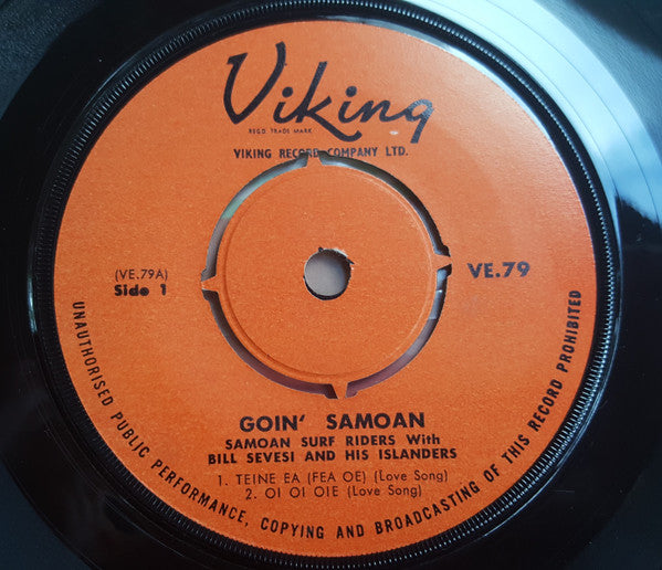 The Samoan Surf Riders With Bill Sevesi And His Islanders* : Goin' Samoan (7", EP)