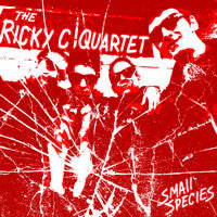 The Ricky C Quartet : Small Species (7&quot;, Ltd, Red)