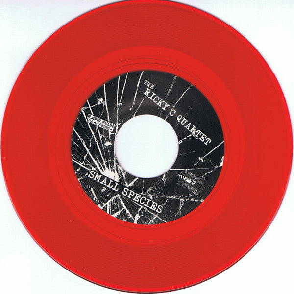 The Ricky C Quartet : Small Species (7", Ltd, Red)