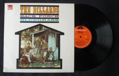 The Dillards : Back Porch Bluegrass (LP, Album, RE)