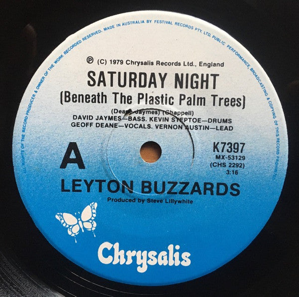 Leyton Buzzards : Saturday Night (Beneath The Plastic Palm Trees) (7", Single)
