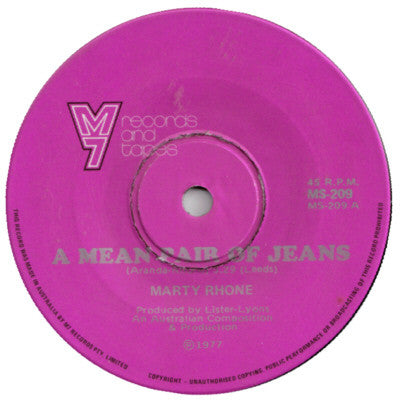 Marty Rhone : A Mean Pair Of Jeans (7", Single)