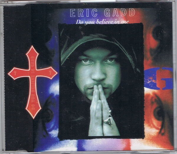 Eric Gadd : Do You Believe In Me (CD, Maxi)