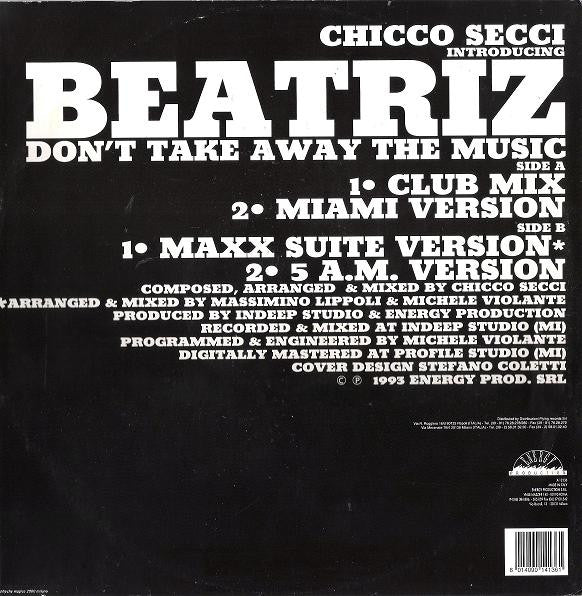 Chicco Secci Introducing Beatriz : Don't Take Away The Music (12")