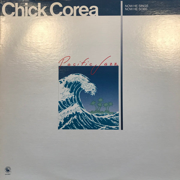 Chick Corea : Now He Sings, Now He Sobs (LP, Album, Ltd, RE)