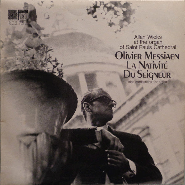 Olivier Messiaen, Allan Wicks : La Nativité Du Seigneur (LP)