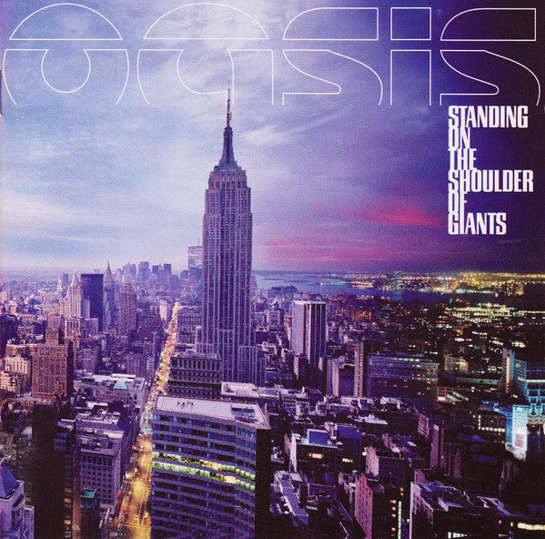 Oasis (2) : Standing On The Shoulder Of Giants (CD, Album)