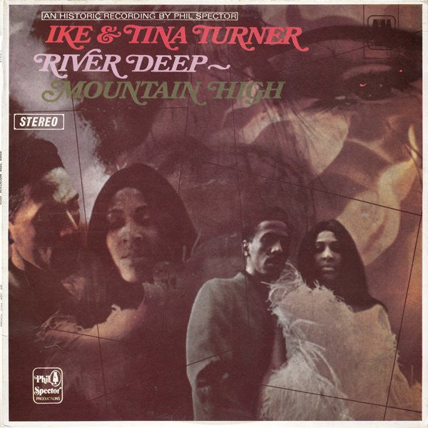 Ike &amp; Tina Turner : River Deep-Mountain High (LP, Album, RE)