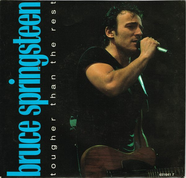 Bruce Springsteen : Tougher Than The Rest (7&quot;, Single)