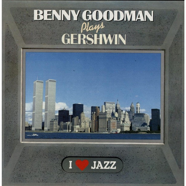 Benny Goodman : Benny Goodman Plays Gershwin (LP, Comp, Mono)