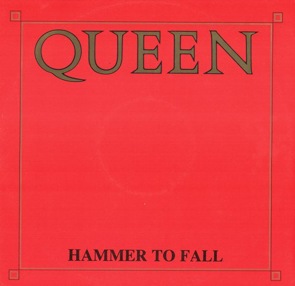 Queen : Hammer To Fall (12", Single)