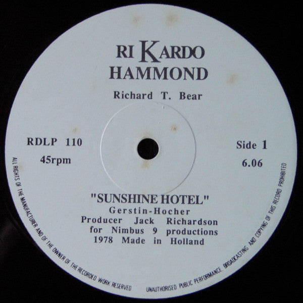 Richard T. Bear / Carl Carlton : Sunshine Hotel / Baby, I Need Your Loving (12")