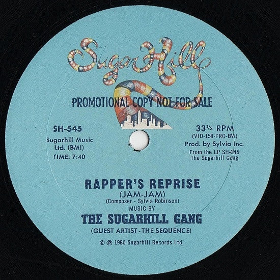 The Sugarhill Gang* : Rapper's Reprise (Jam-Jam) / Sugar Hill Groove (12", Promo)