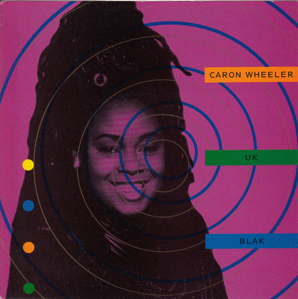 Caron Wheeler : UK Blak (7&quot;, Single)