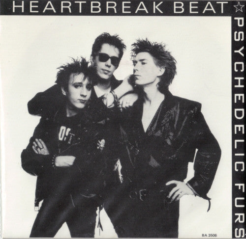 The Psychedelic Furs : Heartbreak Beat (7&quot;, Single)