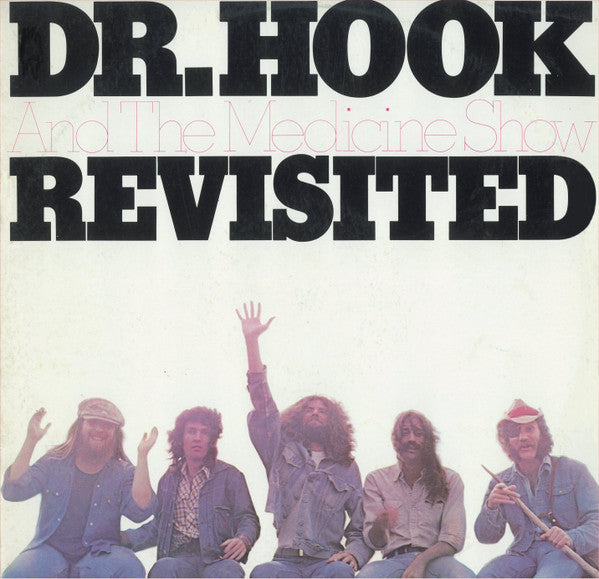 Dr. Hook &amp; The Medicine Show : Revisited (LP, Comp)