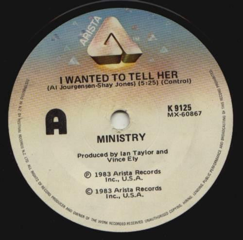 Ministry : I Wanted To Tell Her (7&quot;, Single)