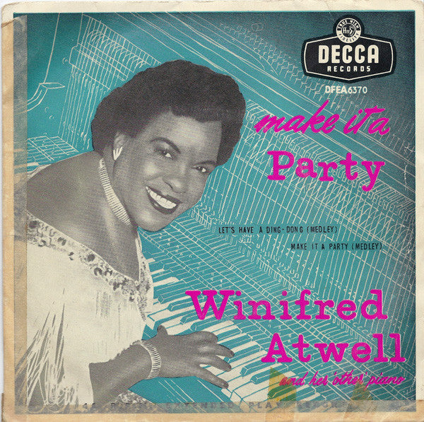 Winifred Atwell : Make It A Party  (7&quot;, EP)