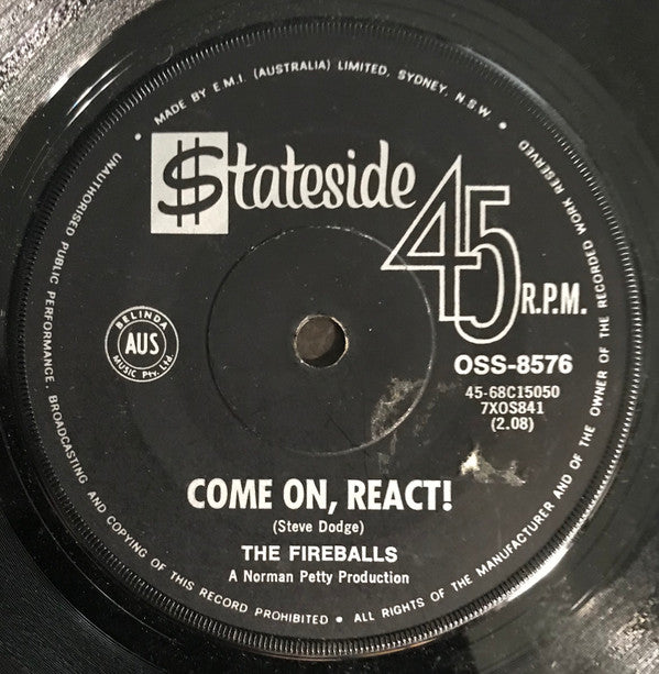 The Fireballs : Come On, React! (7&quot;, Single)