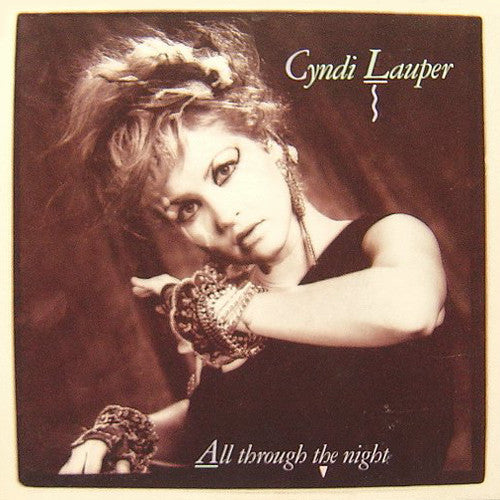 Cyndi Lauper : All Through The Night (7&quot;, Single)