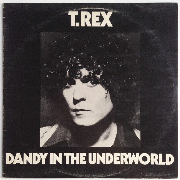 T. Rex : Dandy In The Underworld (LP, Album)