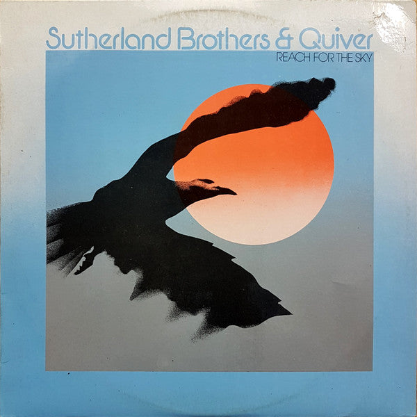 Sutherland Brothers & Quiver : Reach For The Sky (LP, Album)