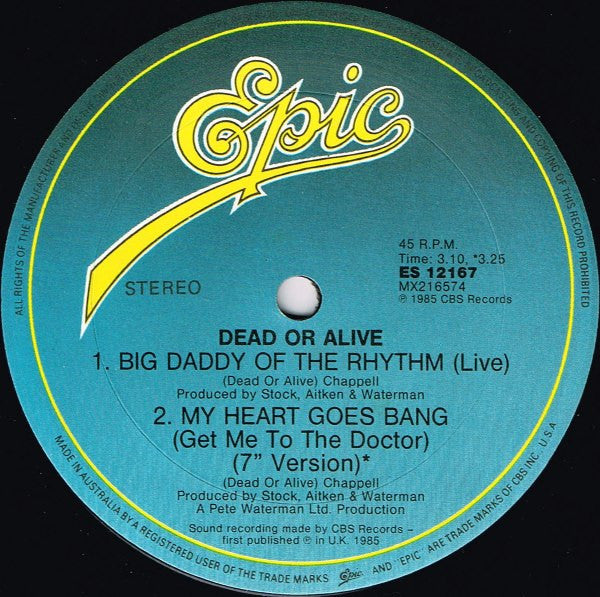 Dead Or Alive : My Heart Goes Bang (Get Me To The Doctor) (12", Single)