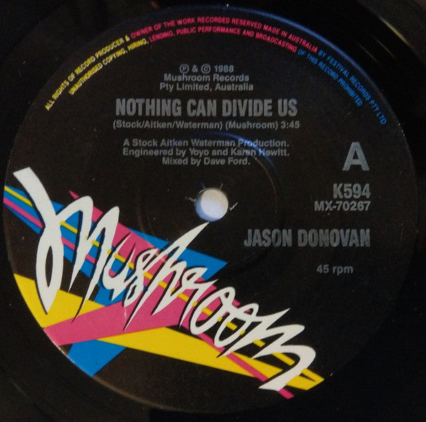 Jason Donovan : Nothing Can Divide Us (7", Single, Ltd, Pos)