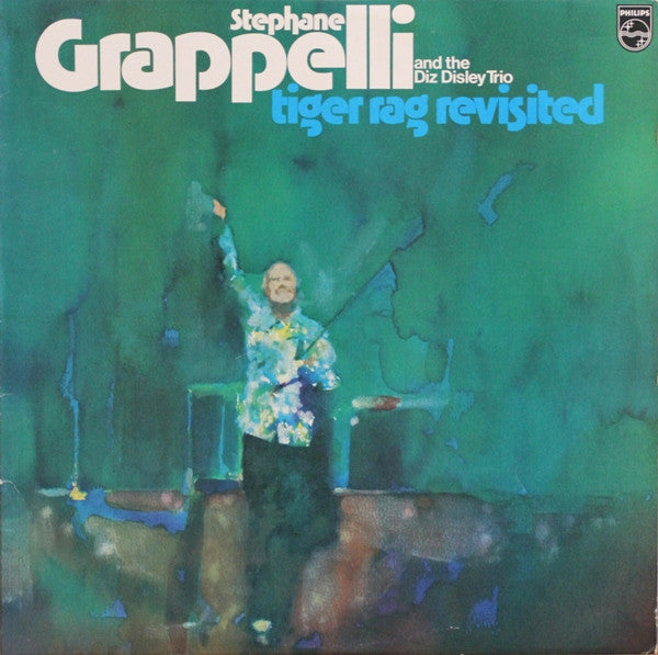 Stephane Grappelli* And The Diz Disley Trio : Tiger Rag Revisited (LP, Album)