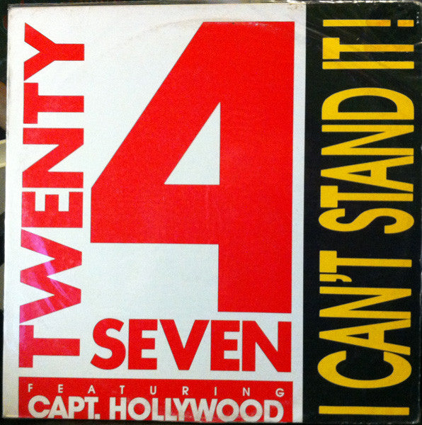 Twenty 4 Seven Featuring Captain Hollywood : I Can&#39;t Stand It! (12&quot;)