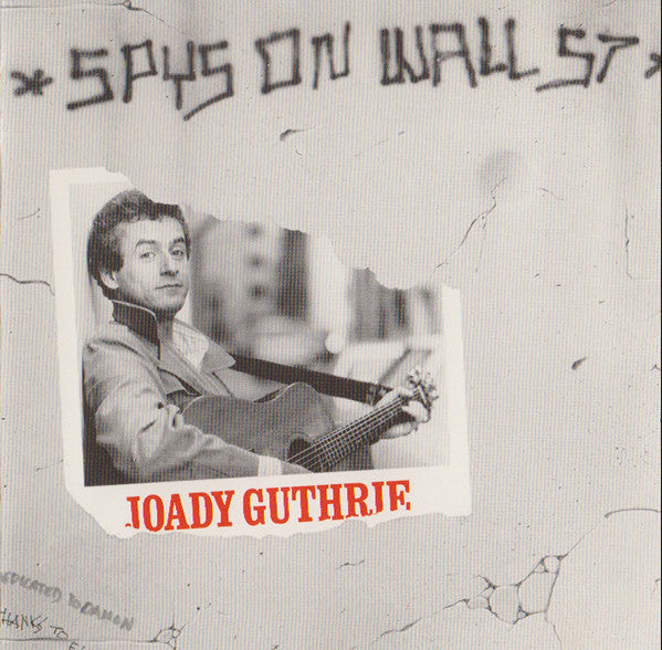 Joady Guthrie : Spys On Wall St (LP, Album)