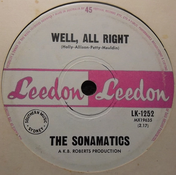 The Sonamatics : Well, All Right (7")
