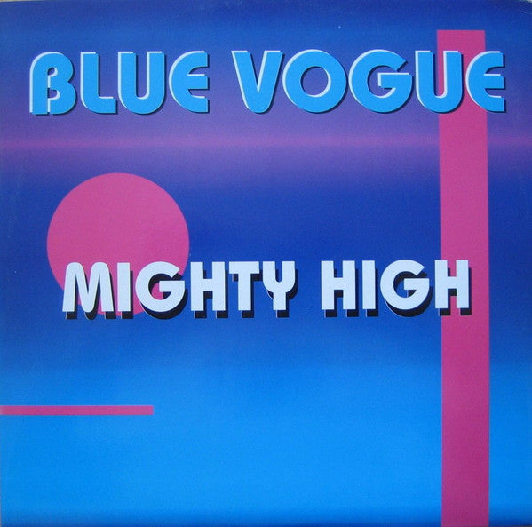 Blue Vogue : Mighty High (12&quot;)