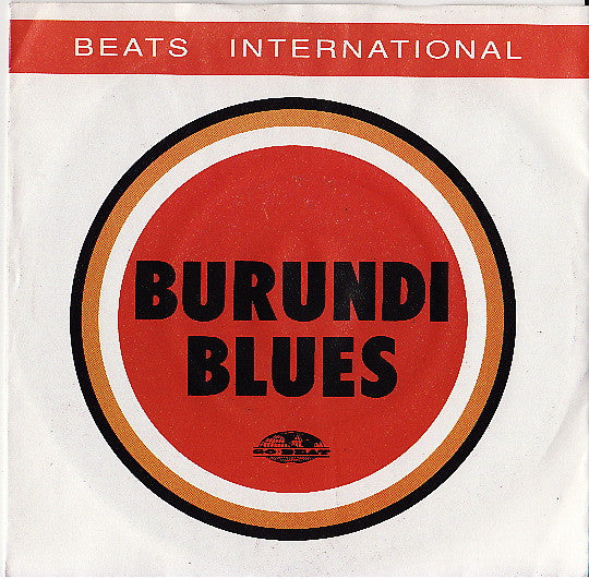 Beats International : Burundi Blues (7&quot;)