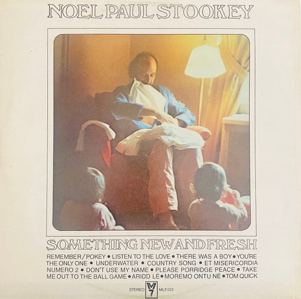 Noel Paul Stookey : Something New And Fresh (LP, Album)